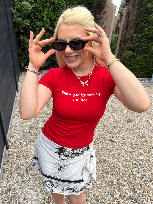 RAQUELLE - "thank god for making me hot" T-Shirt